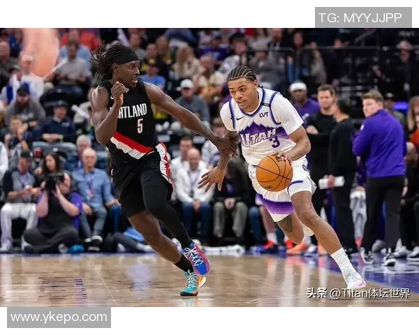 开拓者队击败爵士队取得五连胜,豪取赛季佳绩 开拓者队击败爵士队取得五连胜,豪取赛季佳绩